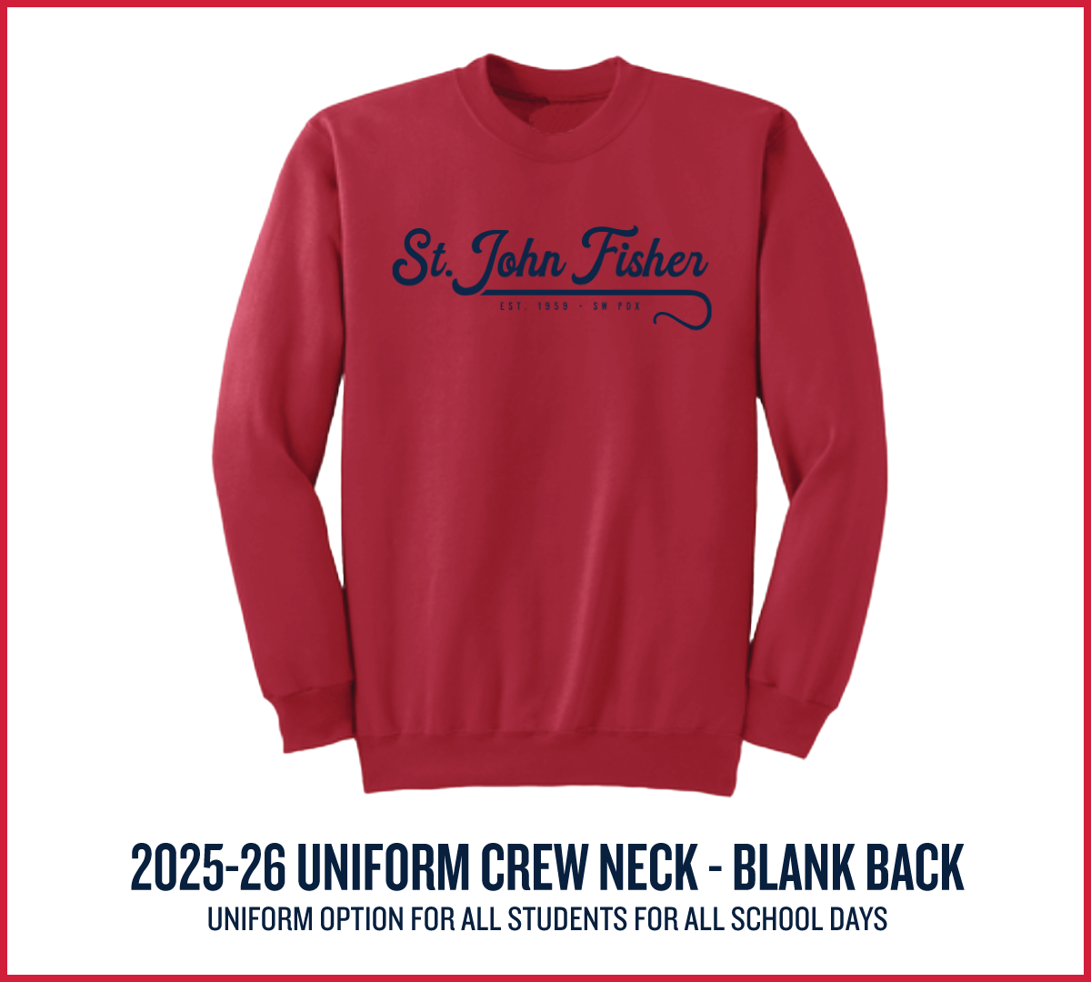 2025-26 School Uniform Crew Neck with blank back (no name)