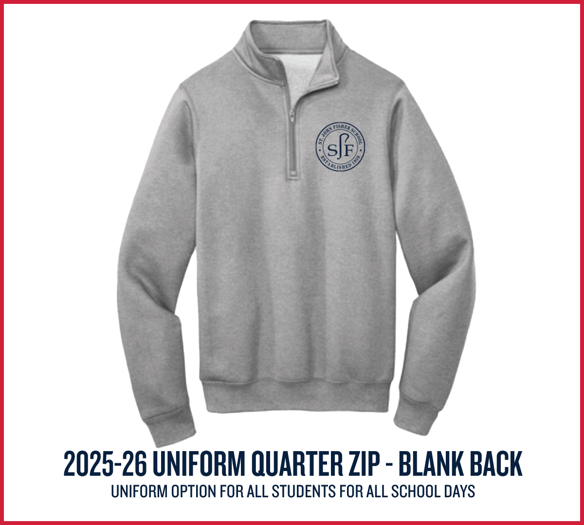 2025-26 School Uniform Quarter Zip with blank back (no name)